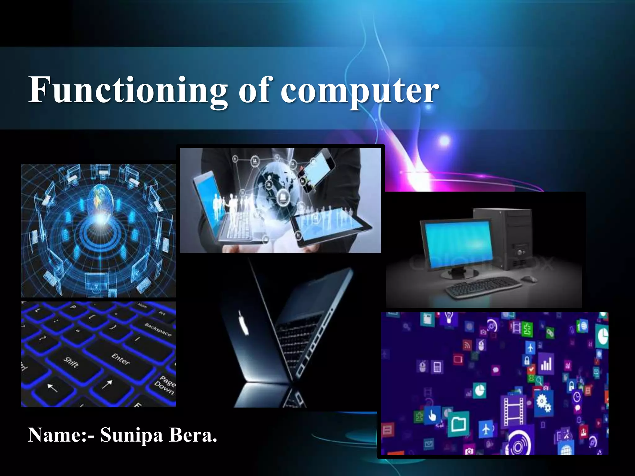 Functioning of computer | PPTX
