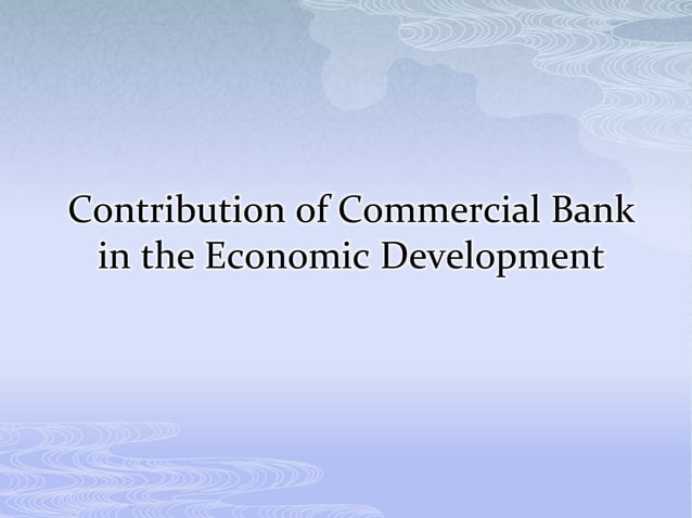 Function Of Commercial Banks In Bangladesh