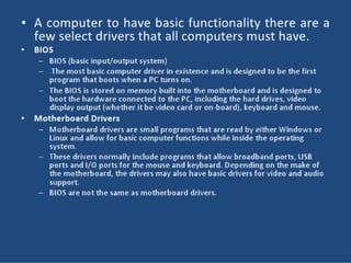 Function of device driver