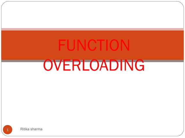 Function oveloading | PPT