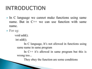 Function overloading in c++ | PPT | Programming Languages | Computing