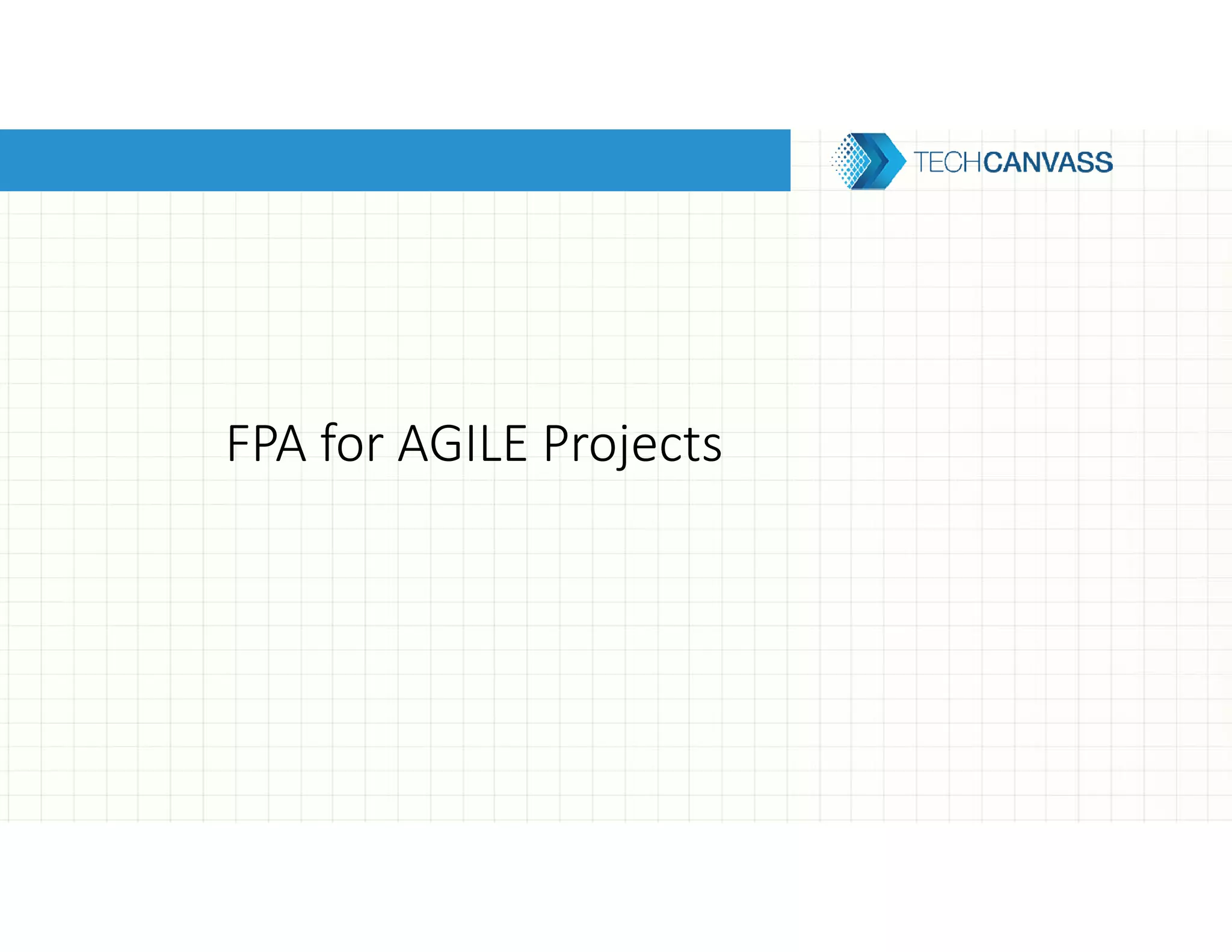FPA for AGILE Projects
 