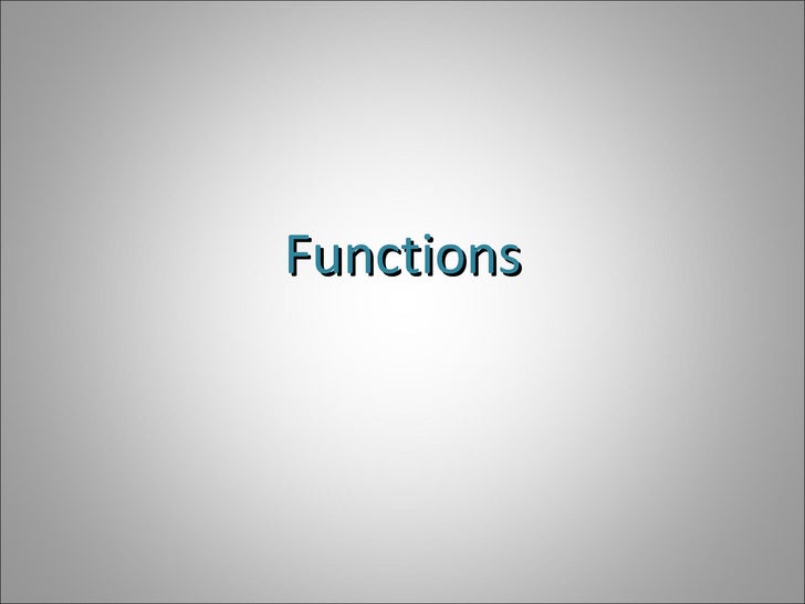 Functions