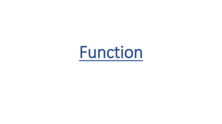 Function