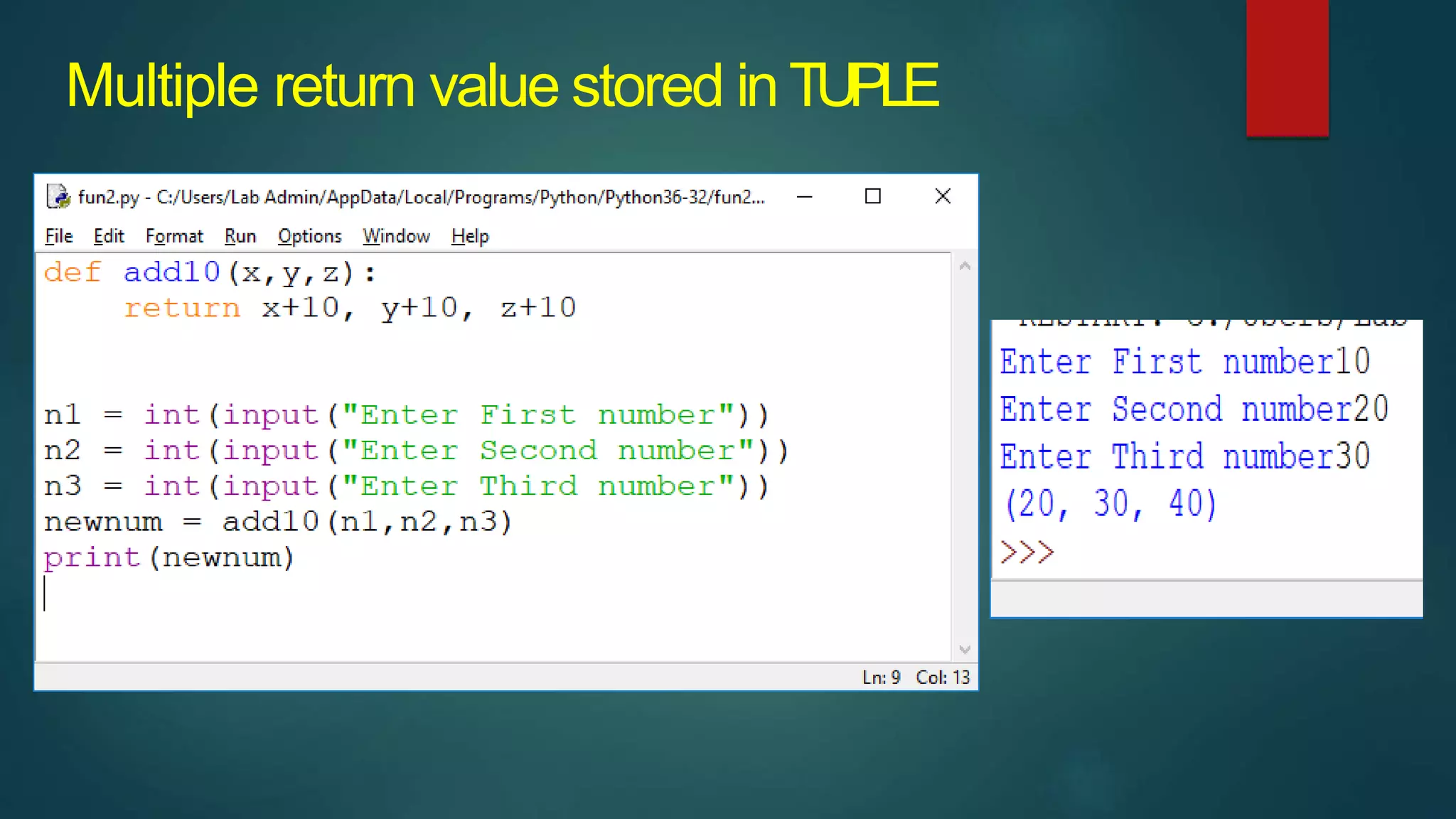Multiple return value stored in TUPLE
 