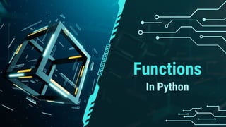 Functions in python What are functions. Types of functions.pptx