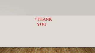 •THANK
YOU
 