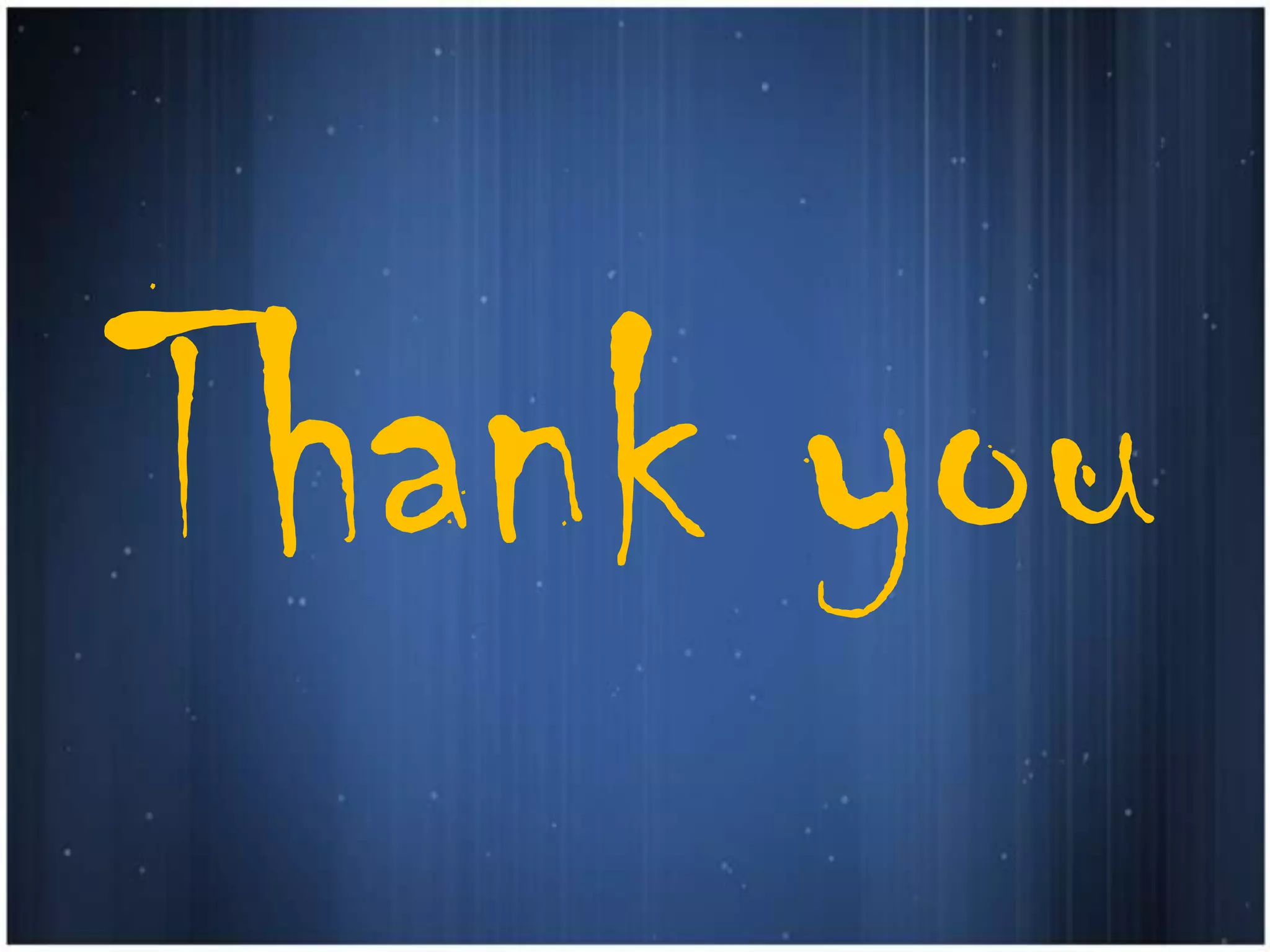 Thank you
 