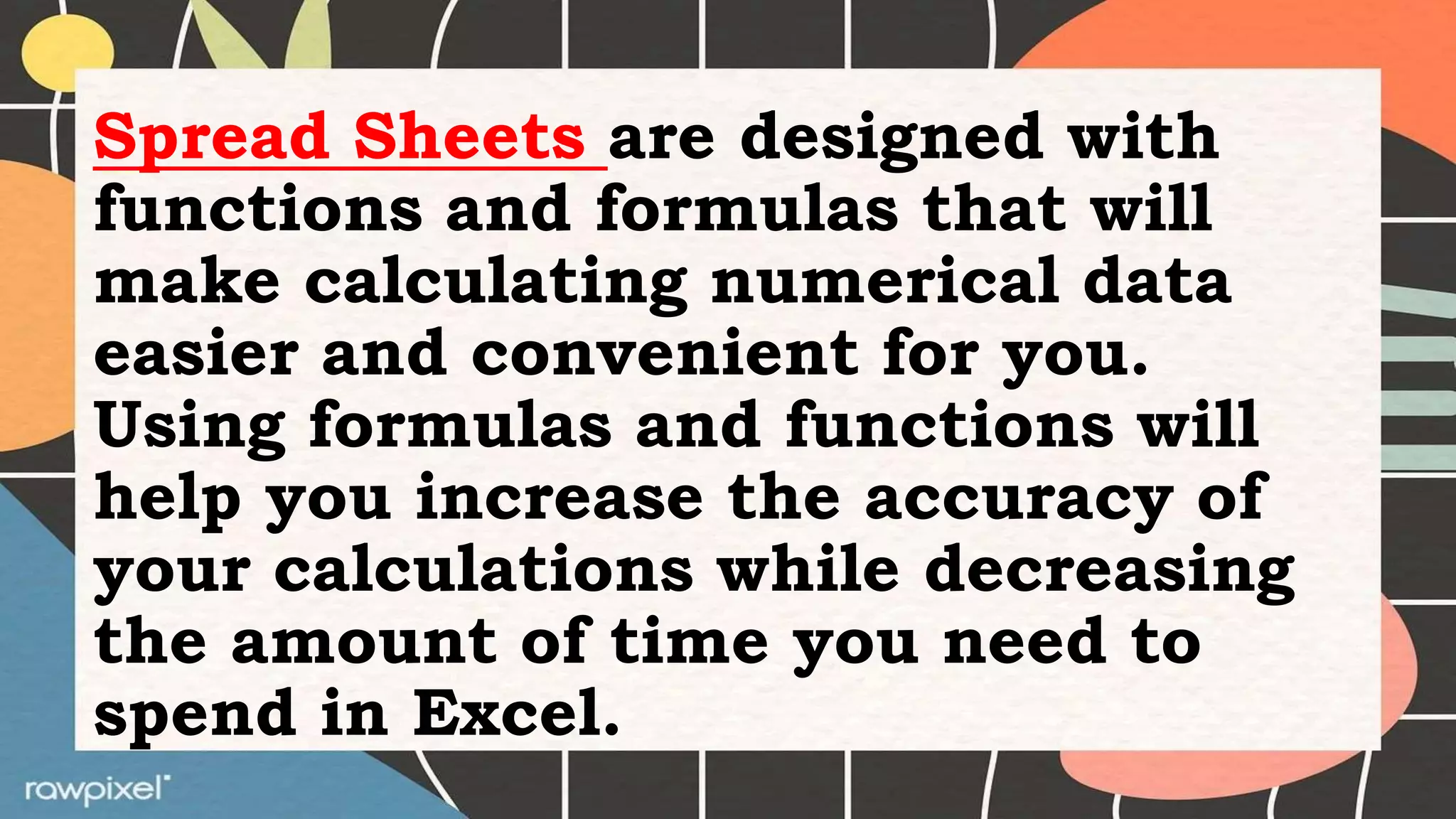 Functions and Formulas in an Electronic Spread Sheet.pptx