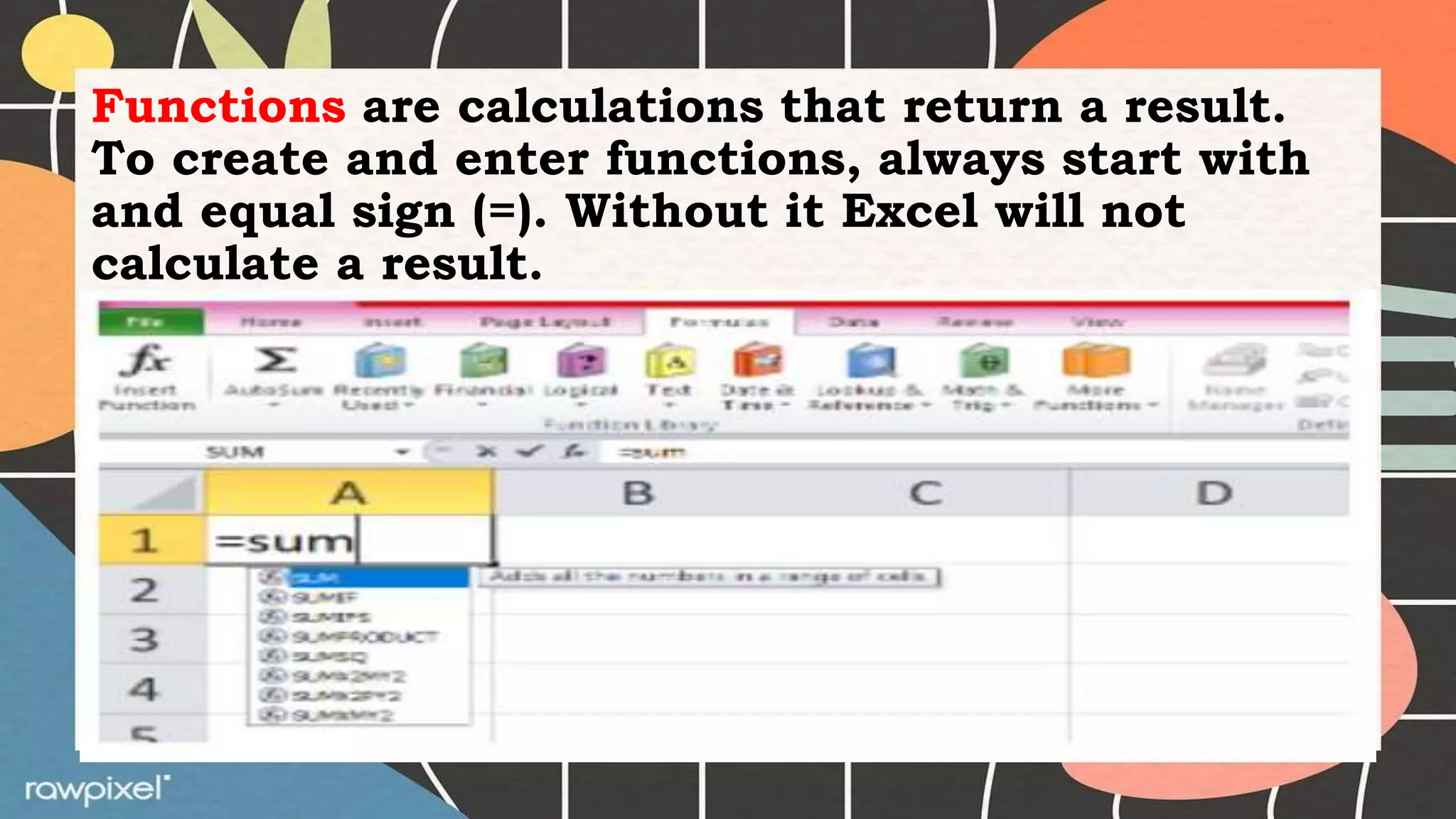 Functions and Formulas in an Electronic Spread Sheet.pptx