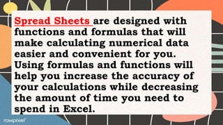 Functions and Formulas in an Electronic Spread Sheet.pptx