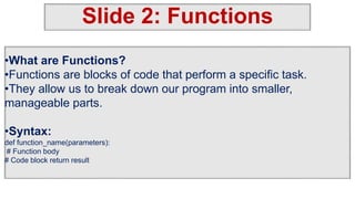 FUNCTIONS AND MODULES IN PYTHON PRESENTATION FINAL.ppsx