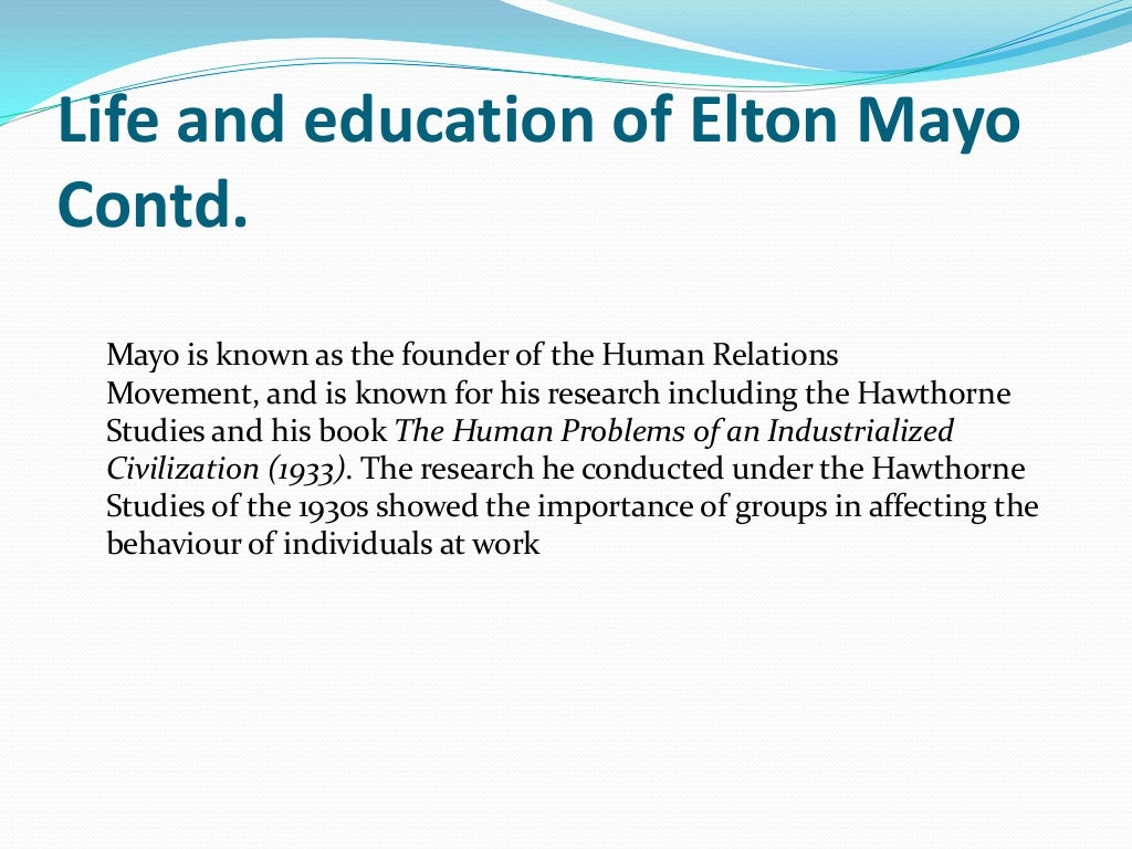 Functions and theories of management Elton Mayo