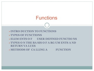 Functions in c | PPT | Programming Languages | Computing