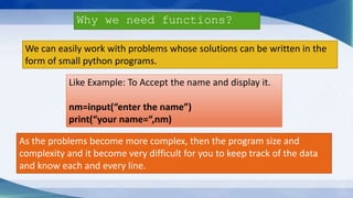INTRODUCTION TO FUNCTIONS IN PYTHON | PPTX