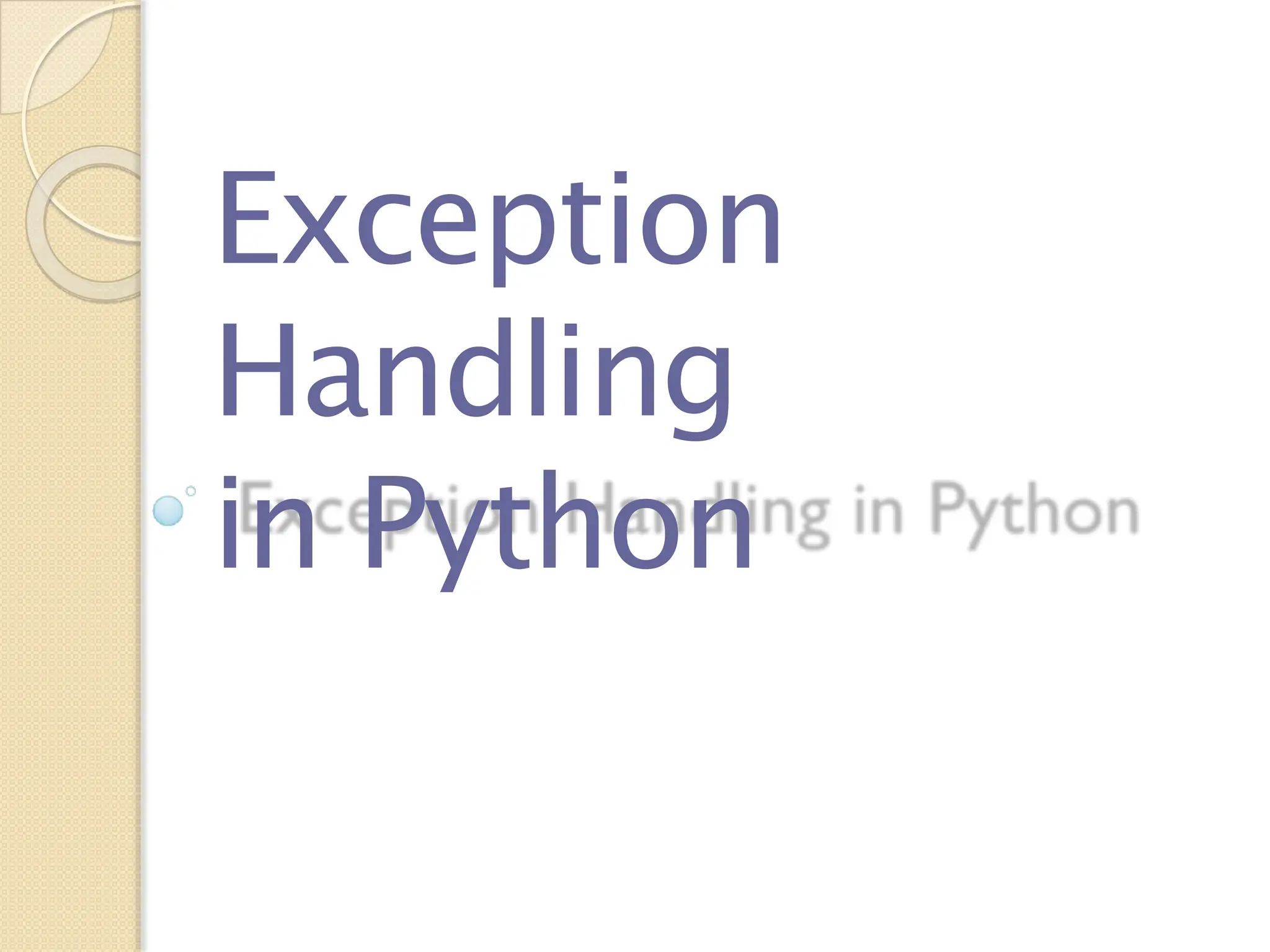 Exception
Handling
in Python
 