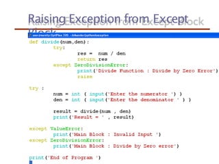 Raising Exception from Except
Block
 
