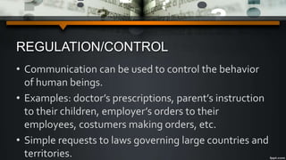 Functions of communication | PPTX