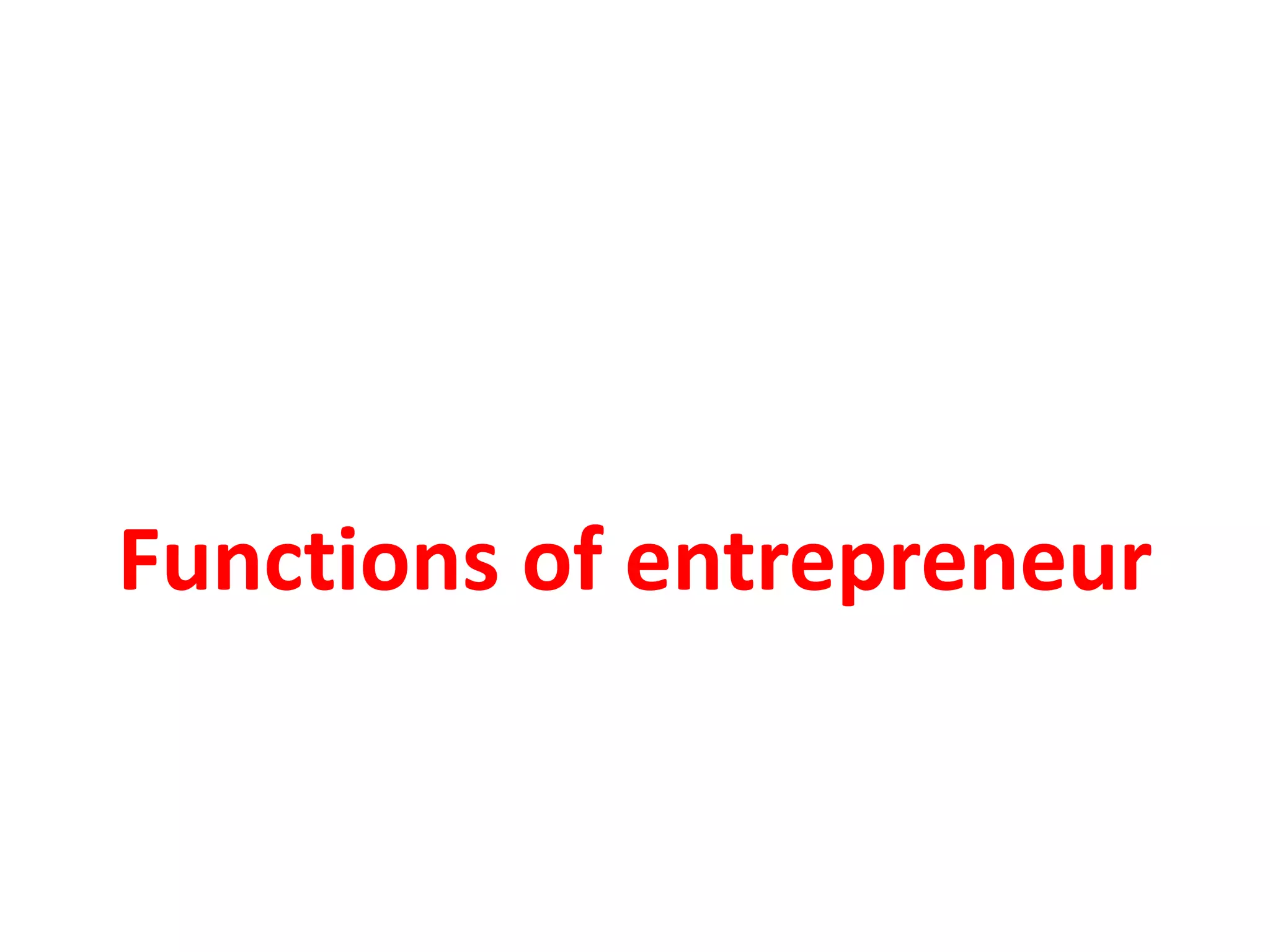 Functions of Entrepreneurship.ppt