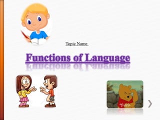 Functions of Language | PPT