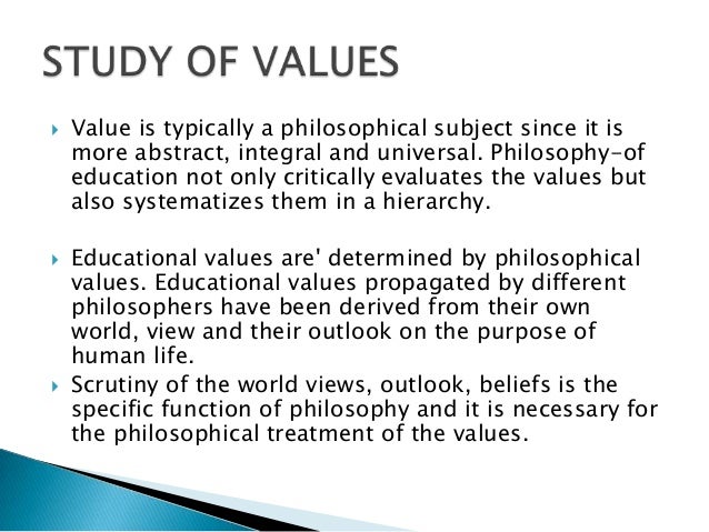 The Value of Philosophy Essay