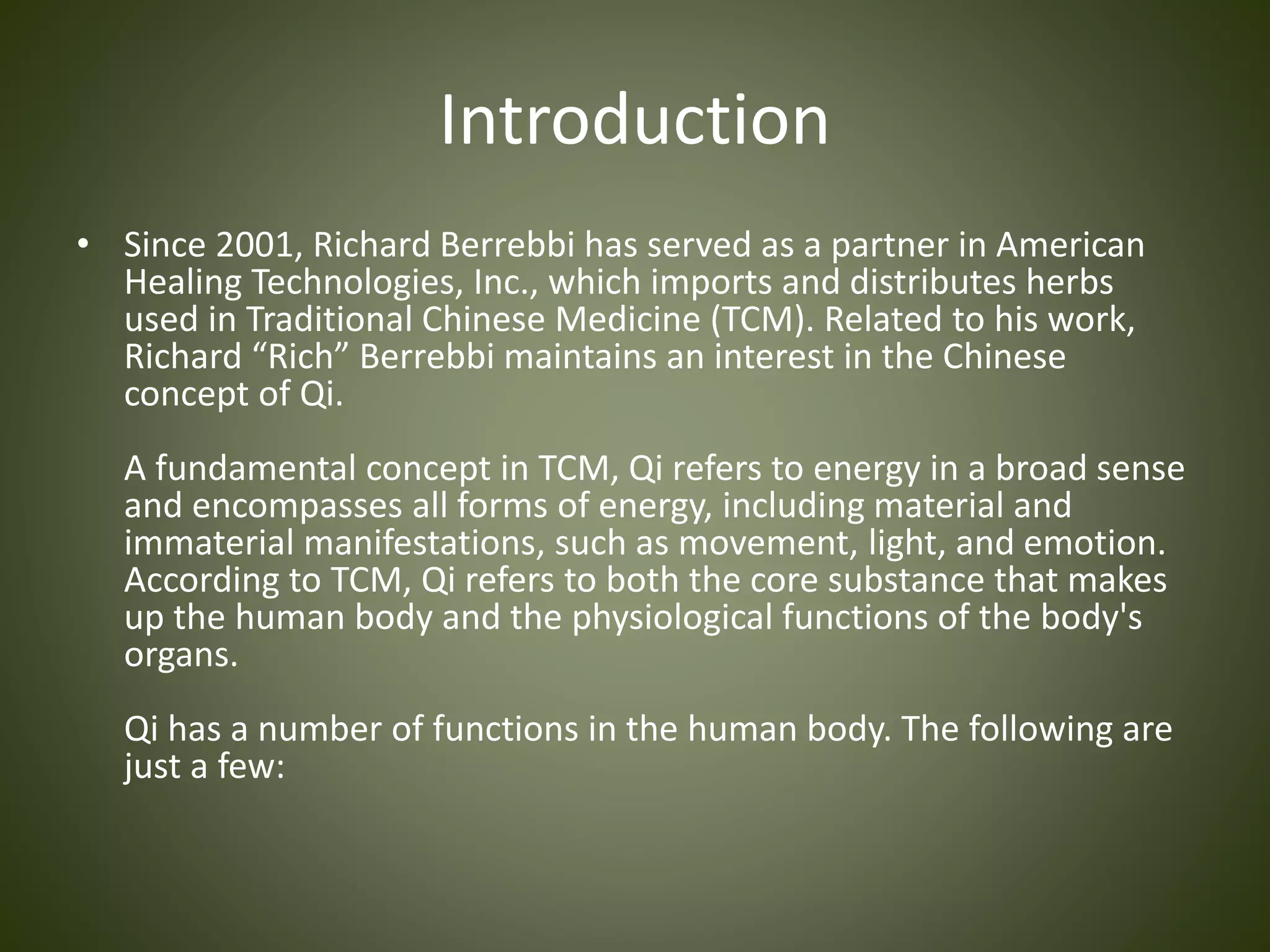 Functions of Qi in Traditional Chinese Medicine | PPTX