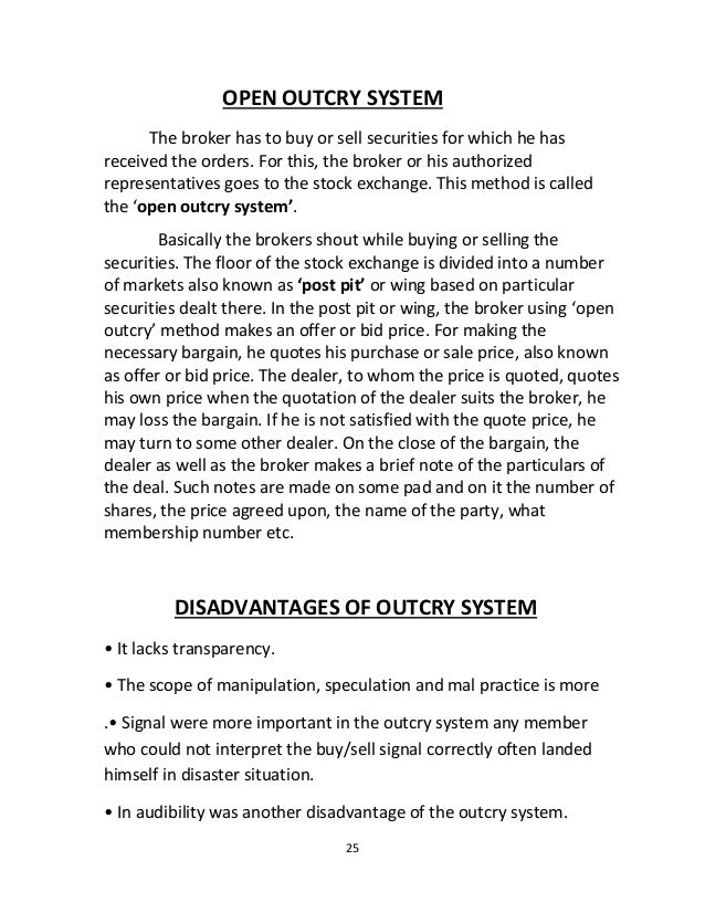 Outcry trading system