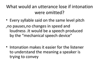 Functions of stress and intonation pres | PPT