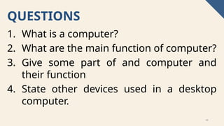 FUNCTIONS OF THE PARTS OF A DESKTOP COMPUTER.pptx