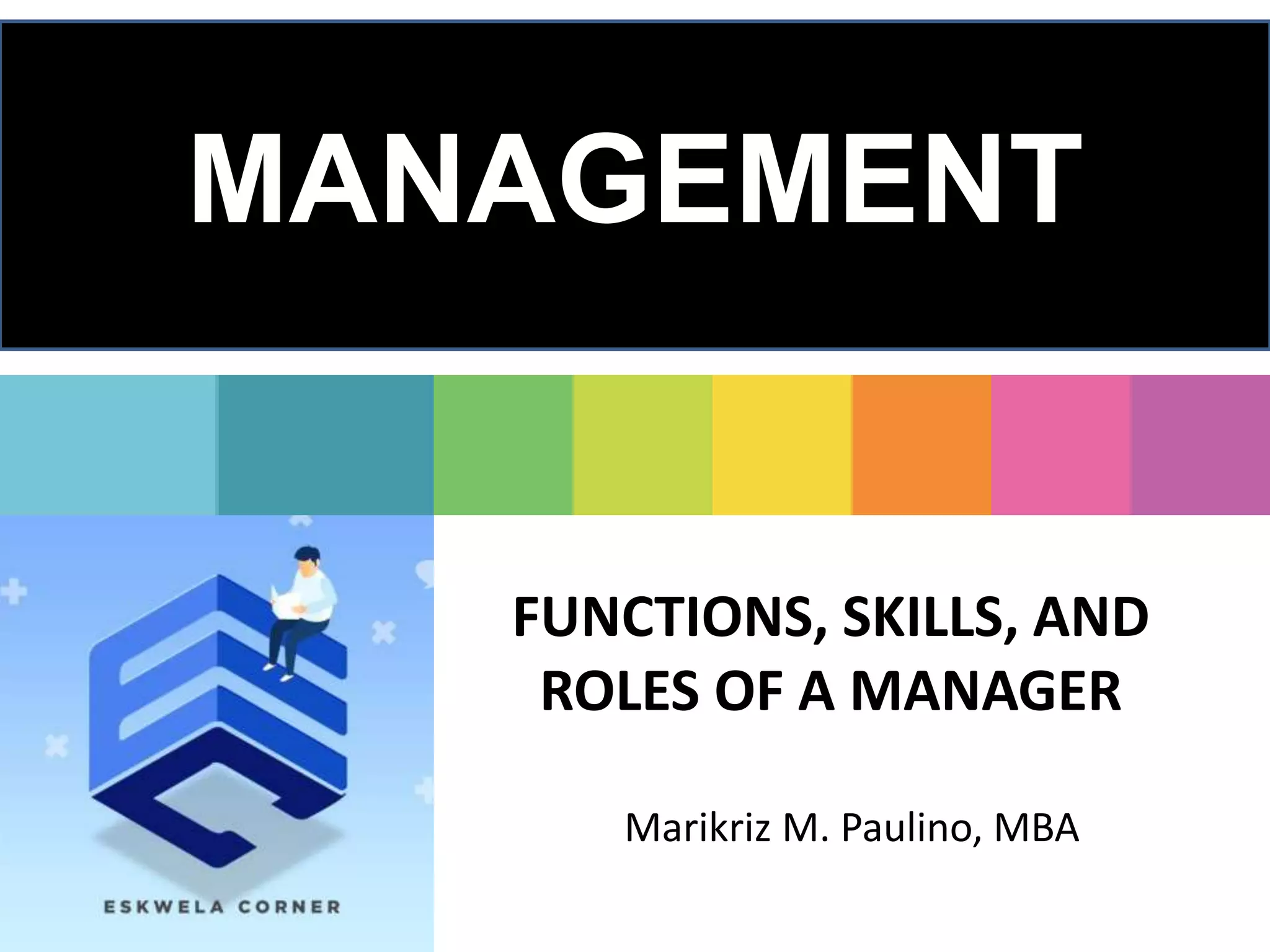 Functions, roles and skills of manager | PPT