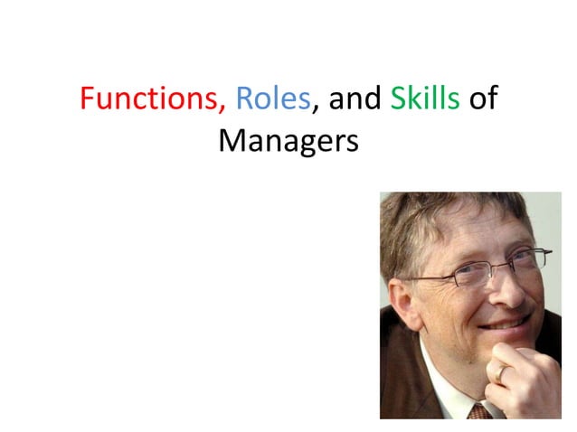 Functions, roles, and skills of managers | PPTX | Executive Leadership ...