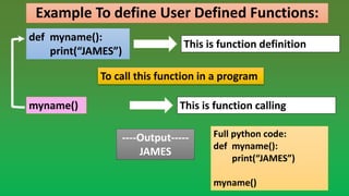 USER DEFINE FUNCTIONS IN PYTHON | PPT