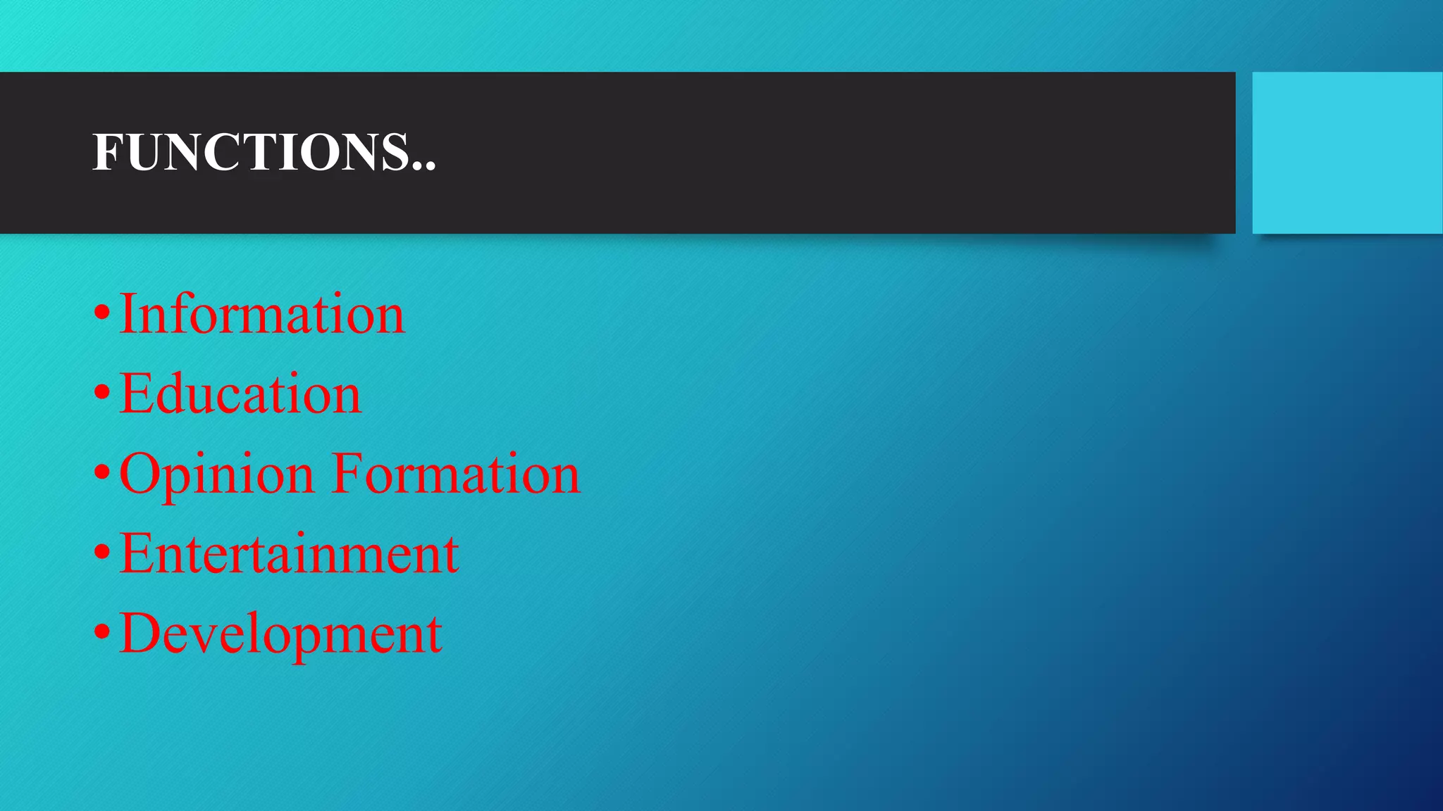 Functions of mass communication | PPTX