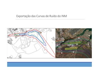Exportação das Curvas de Ruído do INM
 