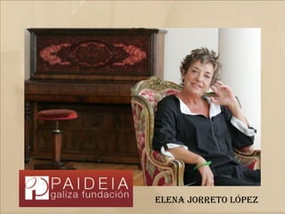Elena Jorreto López
 
