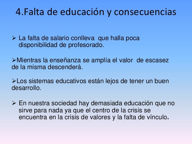 Causas De La Falta De Educación