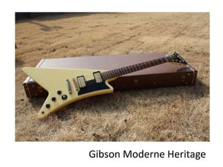 Gibson Moderne Heritage
 