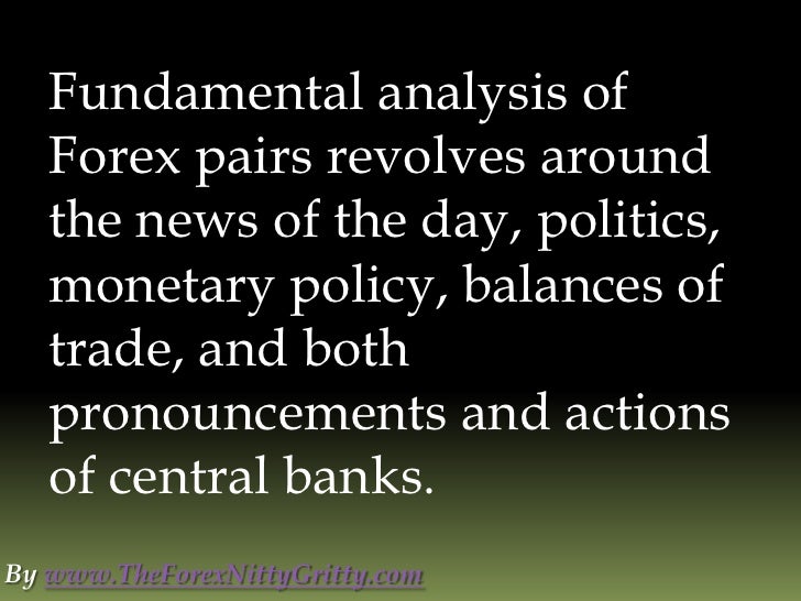 Forex fundamental analysis reports
