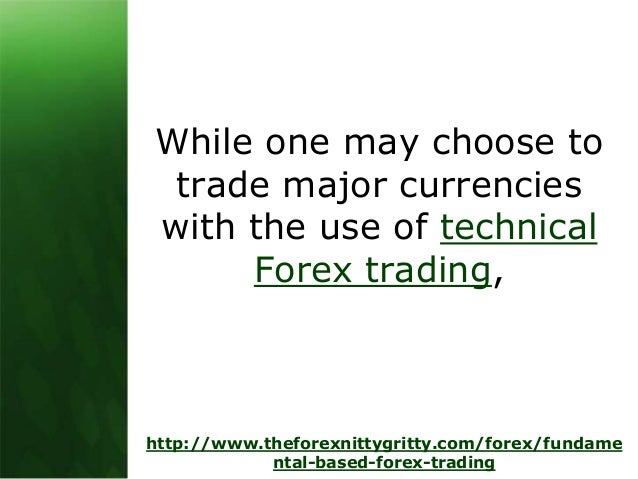 Fundamentals of forex trading