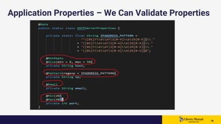 1616 16
Application Properties – We Can Validate Properties
 