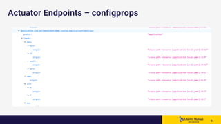 3131 31
Actuator Endpoints – configprops
 