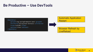 3838 38
Be Productive – Use DevTools
Automatic Application
Restart
Browser Refresh by
LiveReload
 
