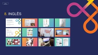 MENU
PRINCIPAL
8. INGLÊS
 