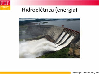 Hidroelétrica (energia)
 