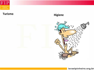 Turismo Higiene
 