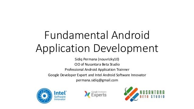 android application development fundamentals android application development fundamentals