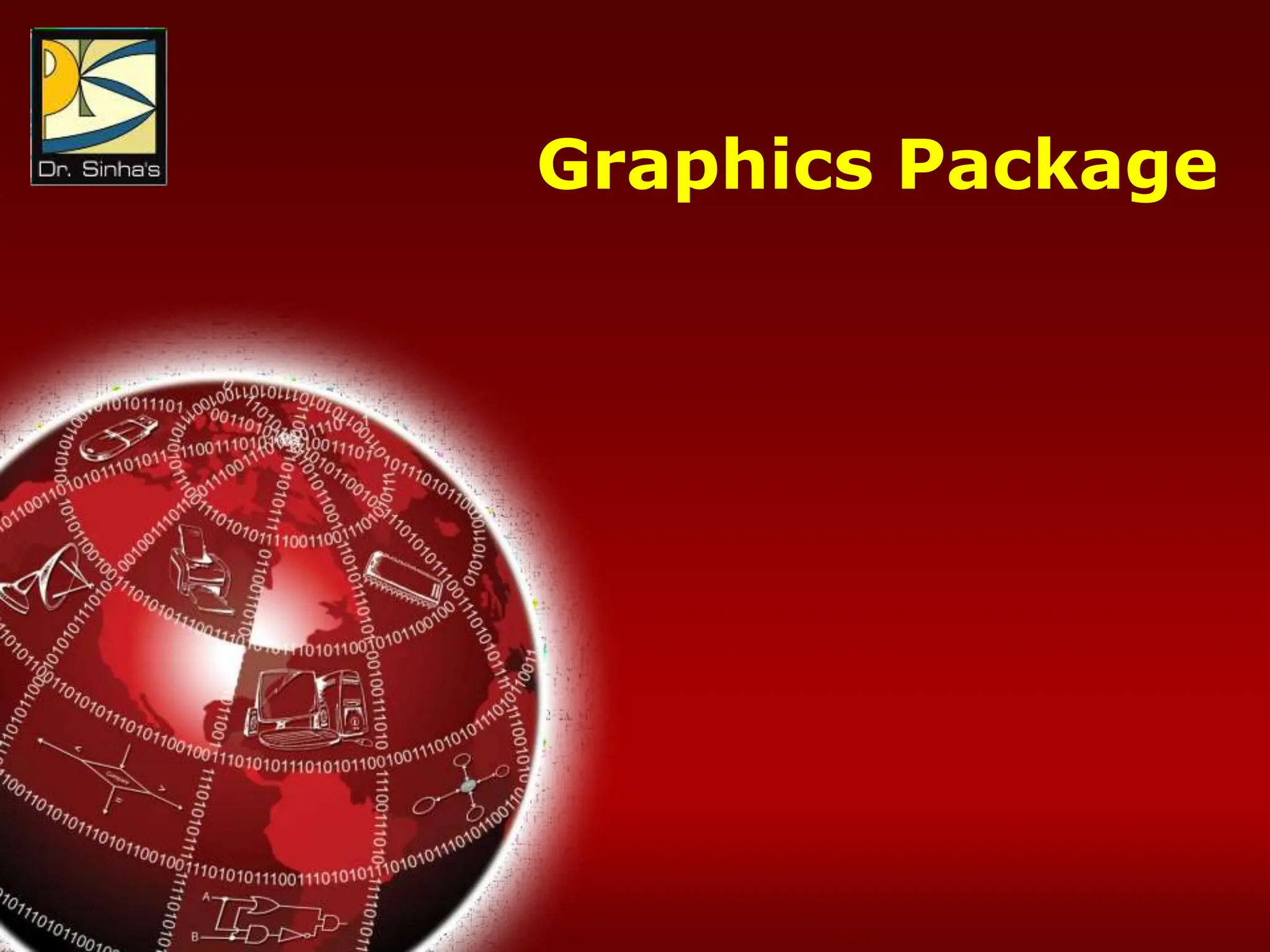 Computer Fundamentals : Pradeep K. Sinha & Priti Sinha
Chapter 15: Application Software Packages Slide 19/26
Graphics Package
 