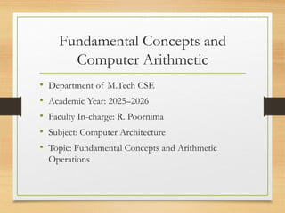 Fundamental_Concepts_and_Computer_Arithmetic.pptx