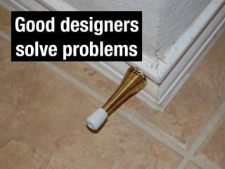 Fundamental Design Principles