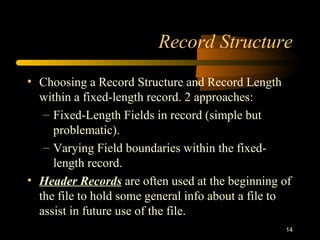 Fundamental file structure concepts & managing files of records | PPT ...